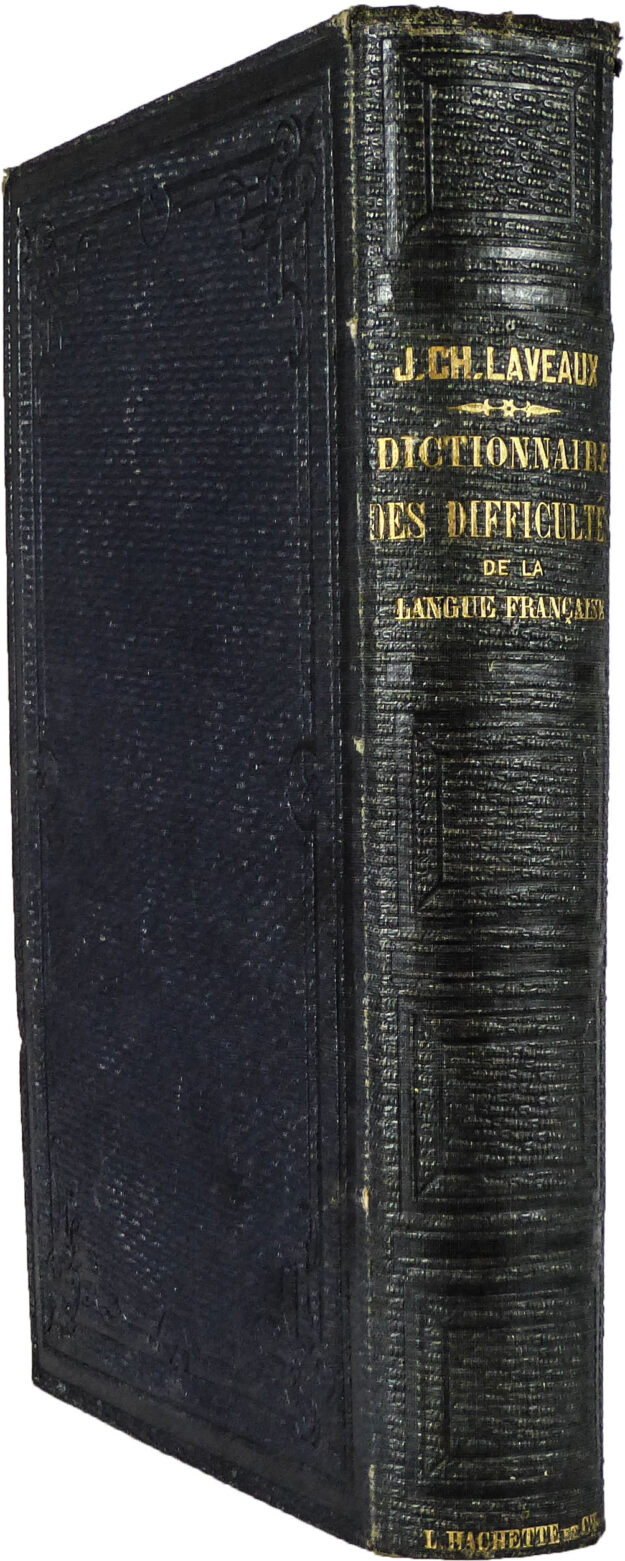 LAVEAUX difficulté langue française 1847 rel