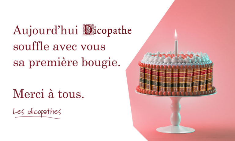 Dicopathe fête son premier anniversaire